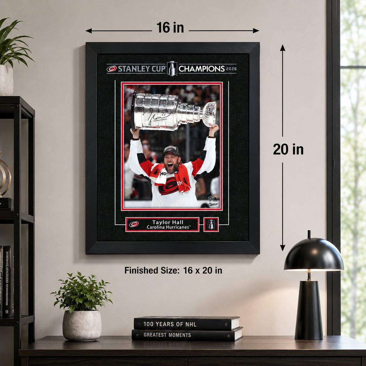 Taylor Hall 16x20 Replica Signature Frame Carolina Hurricanes 2026 Stanley Cup Champions - finished size infographic
