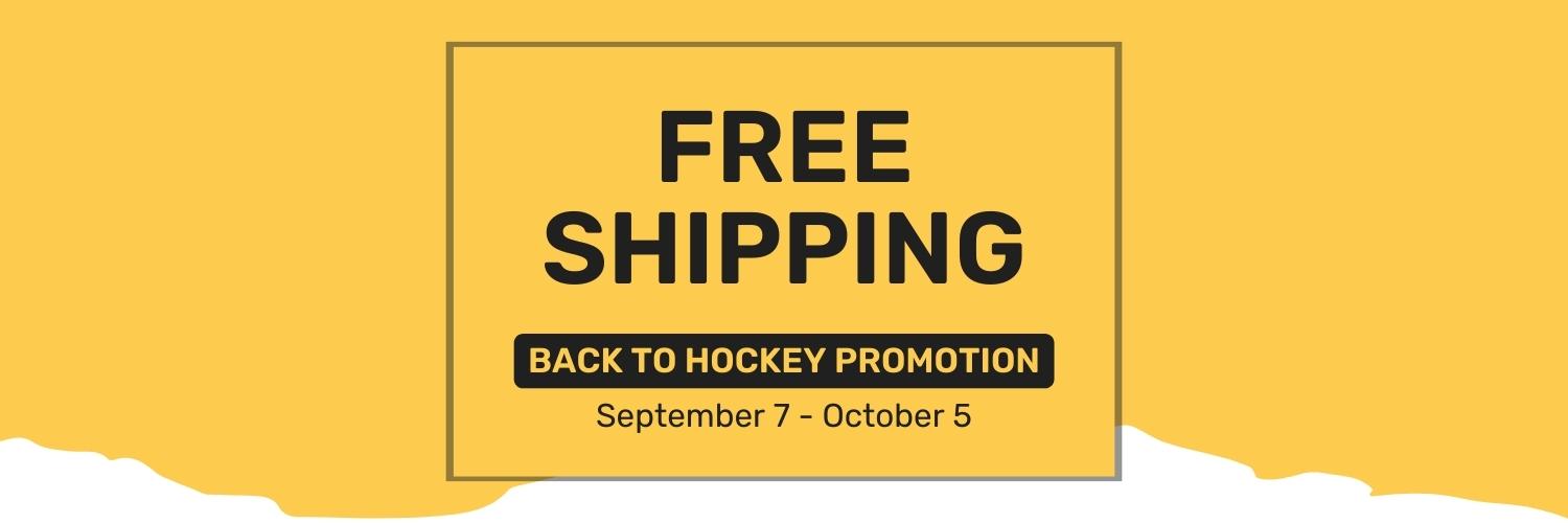 FREE SHIPPING | Back to Hockey Promotion