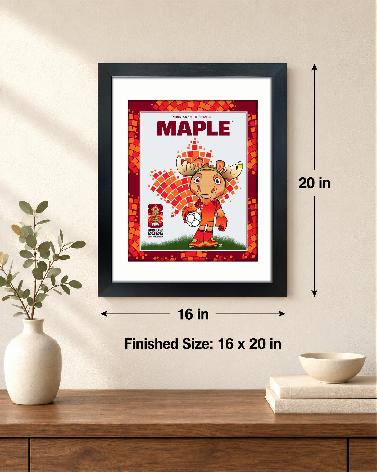 Maple the Moose 16x20 Frame Officially Licensed 2026 FIFA World Cup Canada Mascot - lifestyle 4