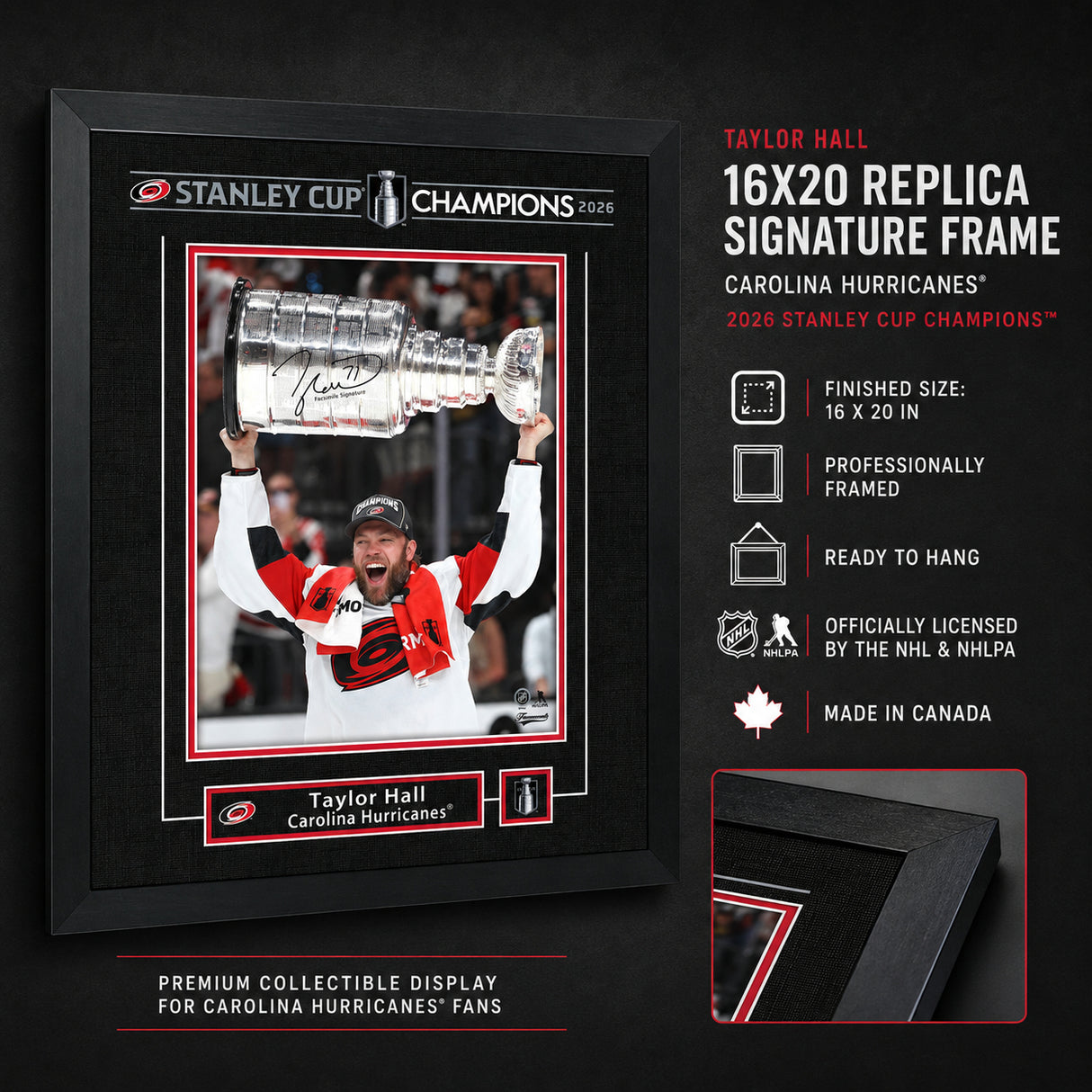 Taylor Hall 16x20 Replica Signature Frame Carolina Hurricanes 2026 Stanley Cup Champions - feature details infographic