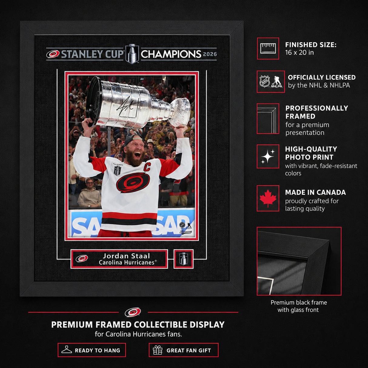 Jordan Staal 16x20 Replica Signature Frame Carolina Hurricanes 2026 Stanley Cup Champions - feature details infographic
