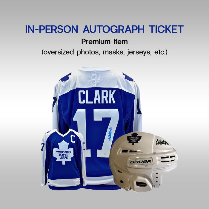 Wendel Clark In-Person Autograph Ticket