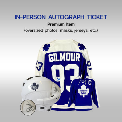 Doug Gilmour In-Person Autograph Ticket